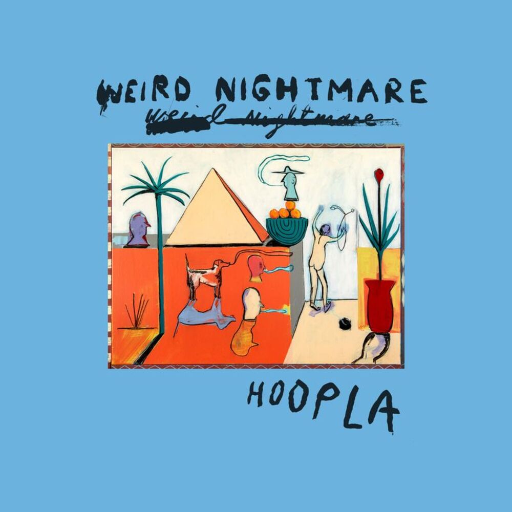 Weird Nightmare - Hoopla  LP LP